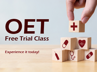 OET Free Trial Class. Experience it Today!